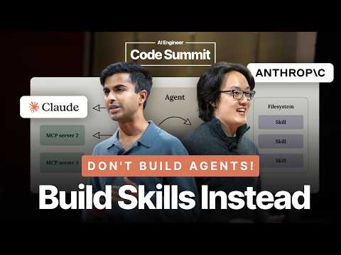 Don't Build Agents, Build Skills Instead – Barry Zhang &amp; Mahesh Murag, Anthropic