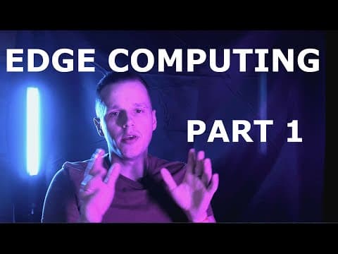 Edge Computing. Part 1: Fundamentals