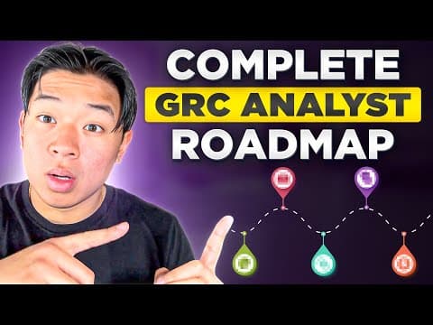 How to Become a GRC Analyst in 2025! (Beginner Roadmap)