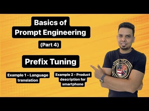 Prompt Engineering (Part 4) | Prefix Tuning | With language translation &amp; product campaign examples